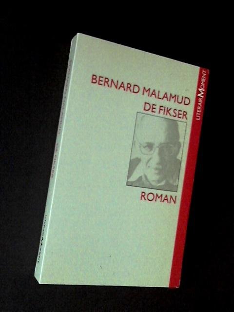 Malamud, Bernard - De Fikser