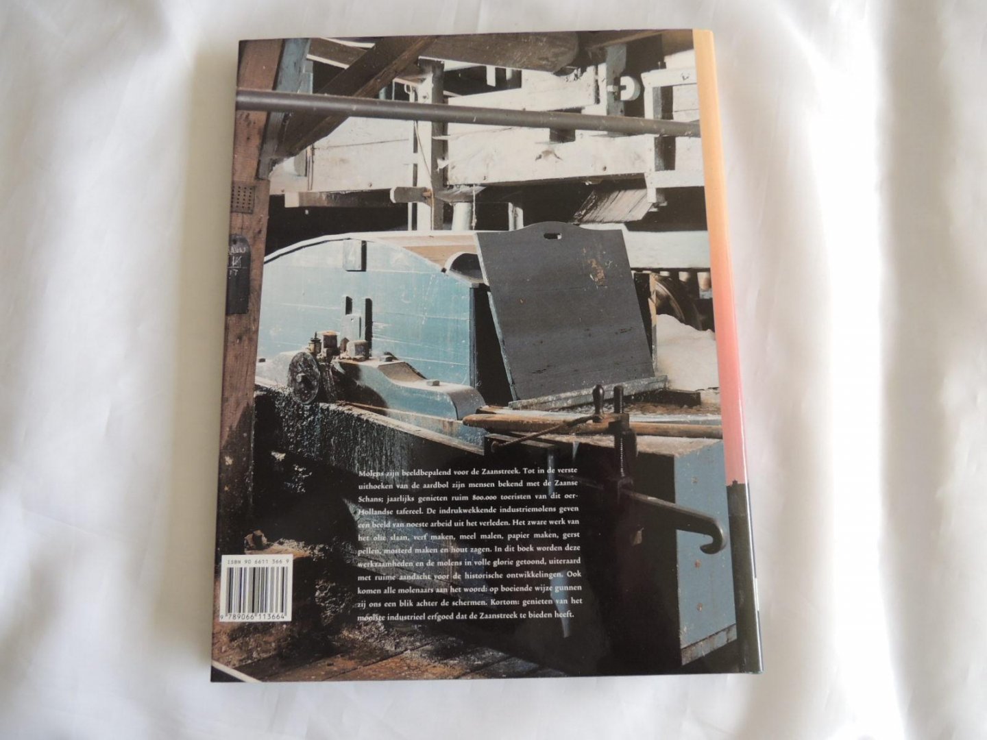 Kooijmans, Rob & Breeuwer, Jeroen - De Zaansche Molen, vijfenzeventig jaar behoud van industrieel erfgoed