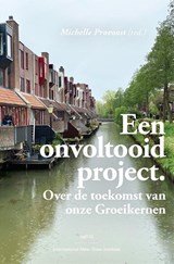 Onvoltooid project - de introductie voor stedenbouw van de jaren 1970