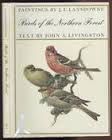 john a. livingston - birds of the northern forest