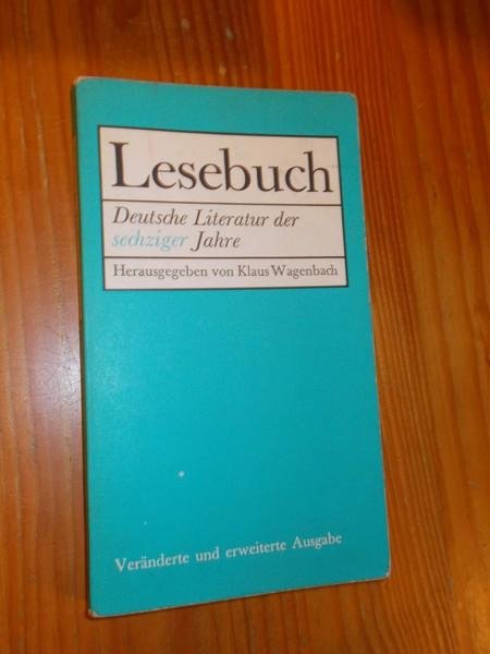 WAGENBACH, KLAUS (ED.), - Lesebuch. Deutsche Literatur der sechziger Jahre.