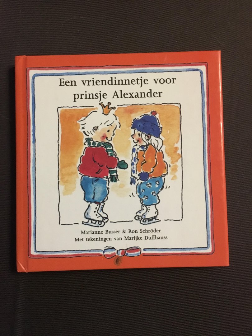 Busser, Marianne - Een vriendinnetje voor prinsje Alexander