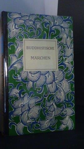 Lüders, Else Hrsg. & Übers. - Buddhistische Märchen.