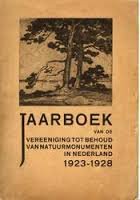 Vereniging tot Behoud van Natuurmonumenten. - Jaarboek 1923-1928 Vereniging tot Behoud van Natuurmonumenten.
