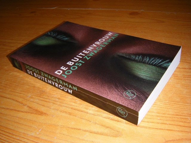 Joost Zwagerman - De buitenvrouw roman