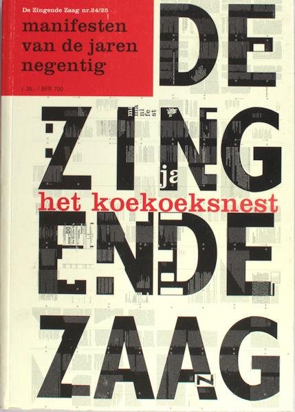 Moormann, George (red.). - Het koekoeksnest: Manifesten van de jaren negentig.