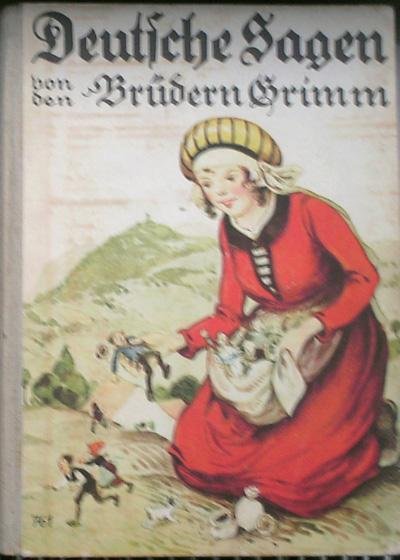 GRIMM, - Deutsche Sagen von den Brudern Grimm. Eine Auswahl. Mit vielen Bildern von Otto Ubbelohde.