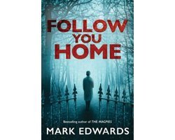 Edwards, Mark - Follow You Home