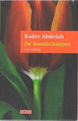 De boodschapper en de Koran - een vertelling / een vertaling