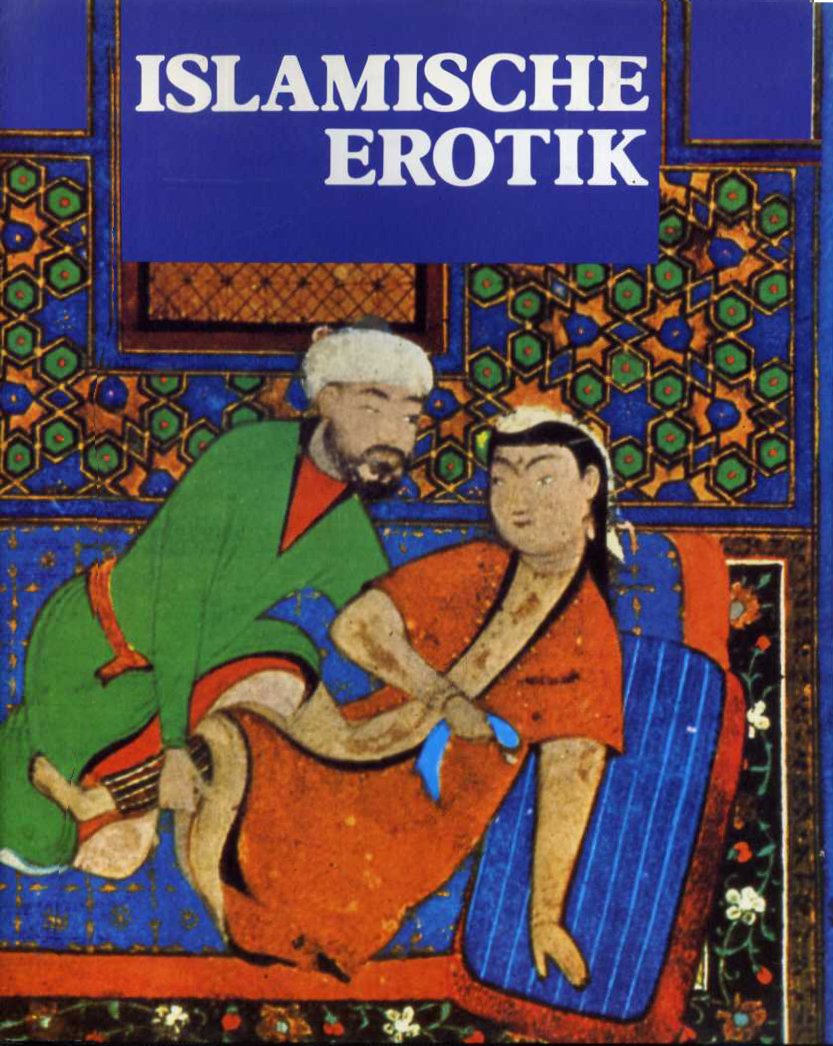 Mandel, Gabriele - Islamische Erotik.