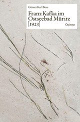 Franz Kafka im Ostseebad Müritz [1923]