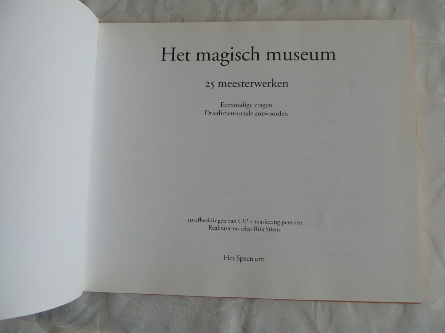 Stiens, Rita - Het magisch museum - 25 meesterwerken, eenvoudige vragen, driedimensionale antwoorden