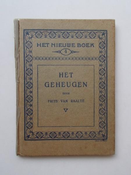 RAALTE, FRITS VAN, - Het geheugen. Het nieuwe boek 4.