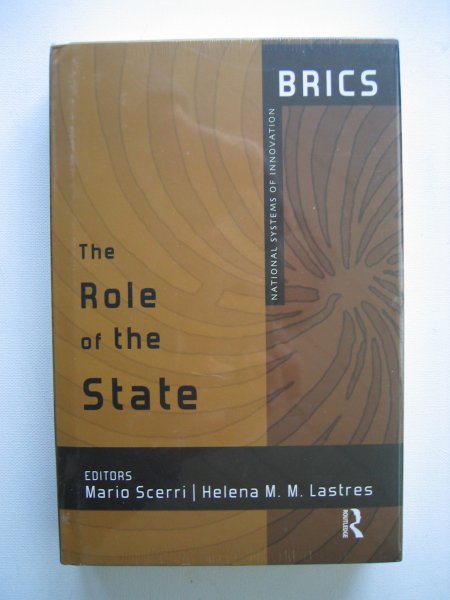 Scerri, Mario en Helena M.M. Lastres - The Role of the State - Brics National Systems of Innovation [ isbn 9780415842549 ]