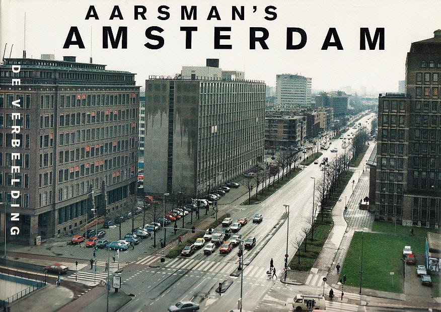 Aarsman, H. - Aarsman's Amsterdam. Foto's & notities