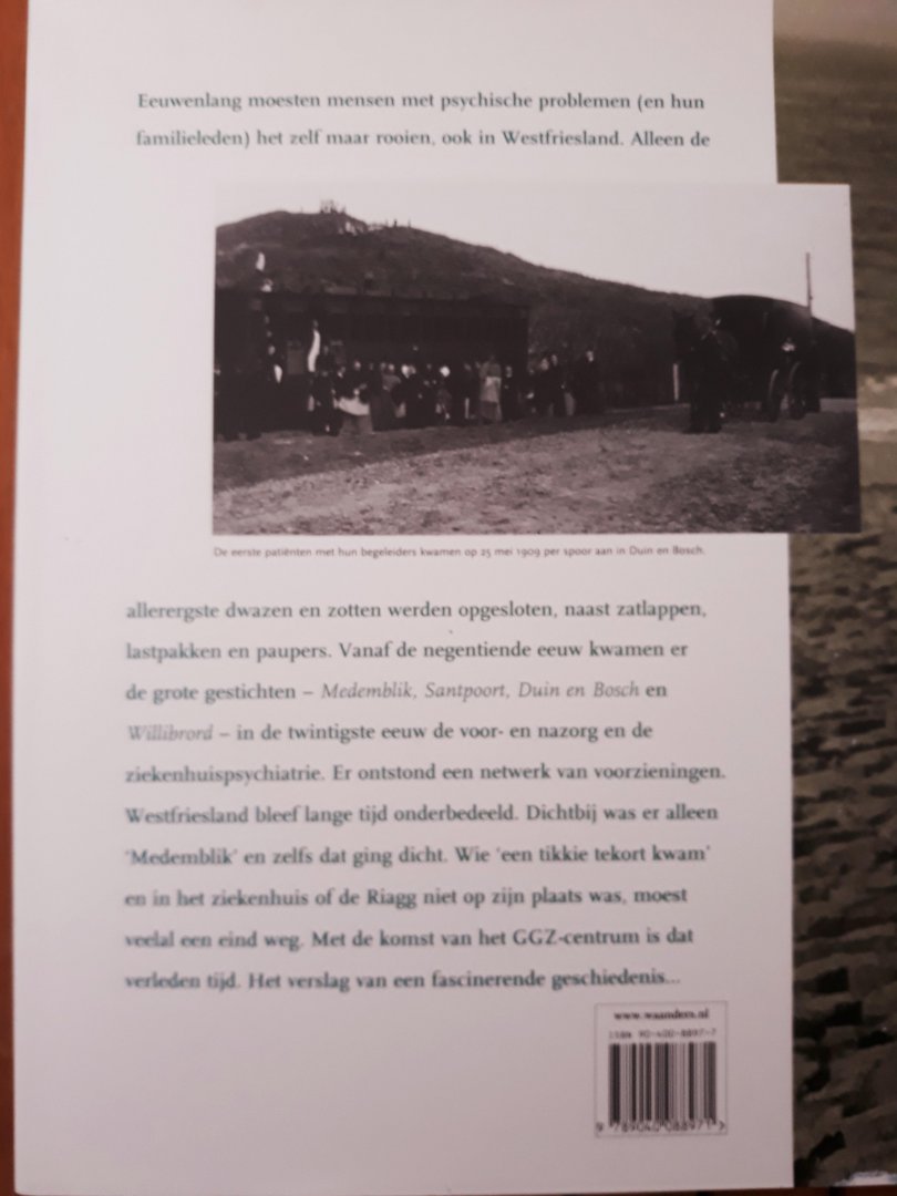 Boer, N. de - Een tikkie tekort / psychiatrie in Westfriesland 1600-2000