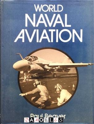 Paul Beaver - World Naval Aviation