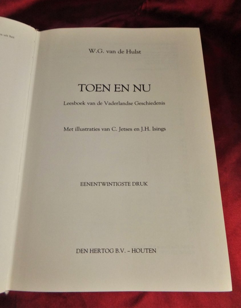 Hulst, W.G. van de - Toen en Nu