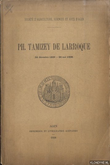 Serret, Jules - Ph. Tamizey de Larroque (30 décembre 1828 - 26 mai 1898)