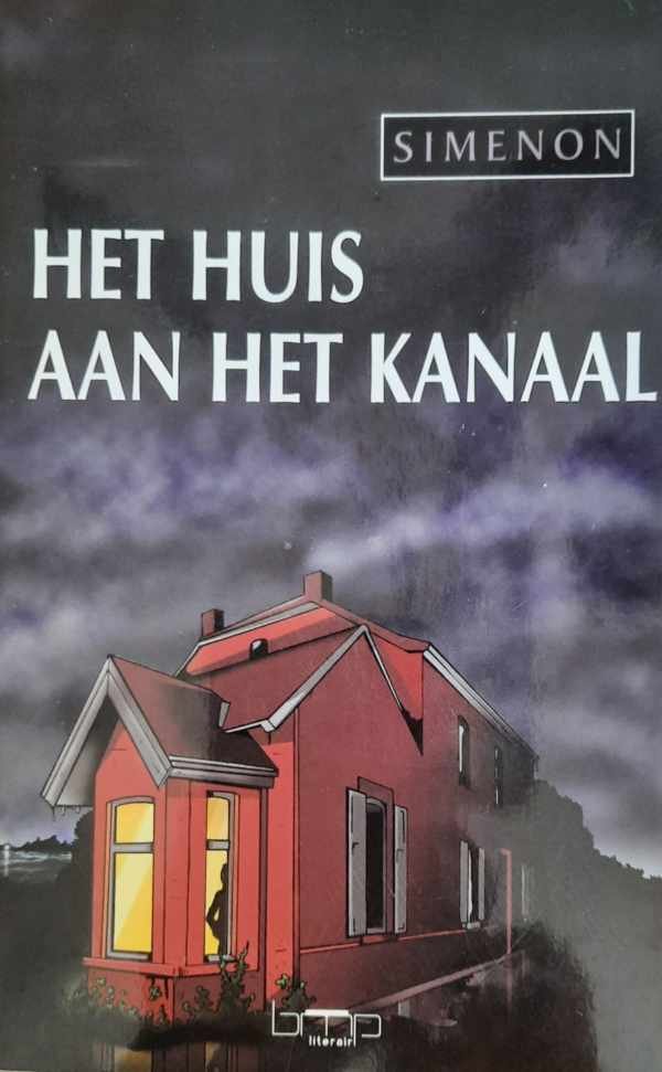 SIMENON Georges - Het huis aan het kanaal (vertaling van La maison du canal - 1933)