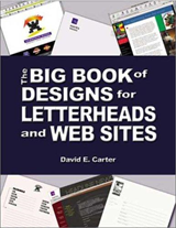 CARTER, David E. - The Big Book of Designs for Letterheads and Websites