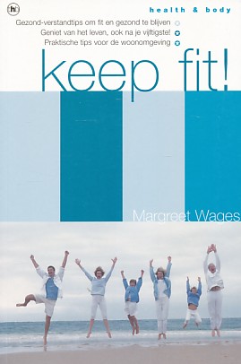 Wages, Margreet - Keep fit !