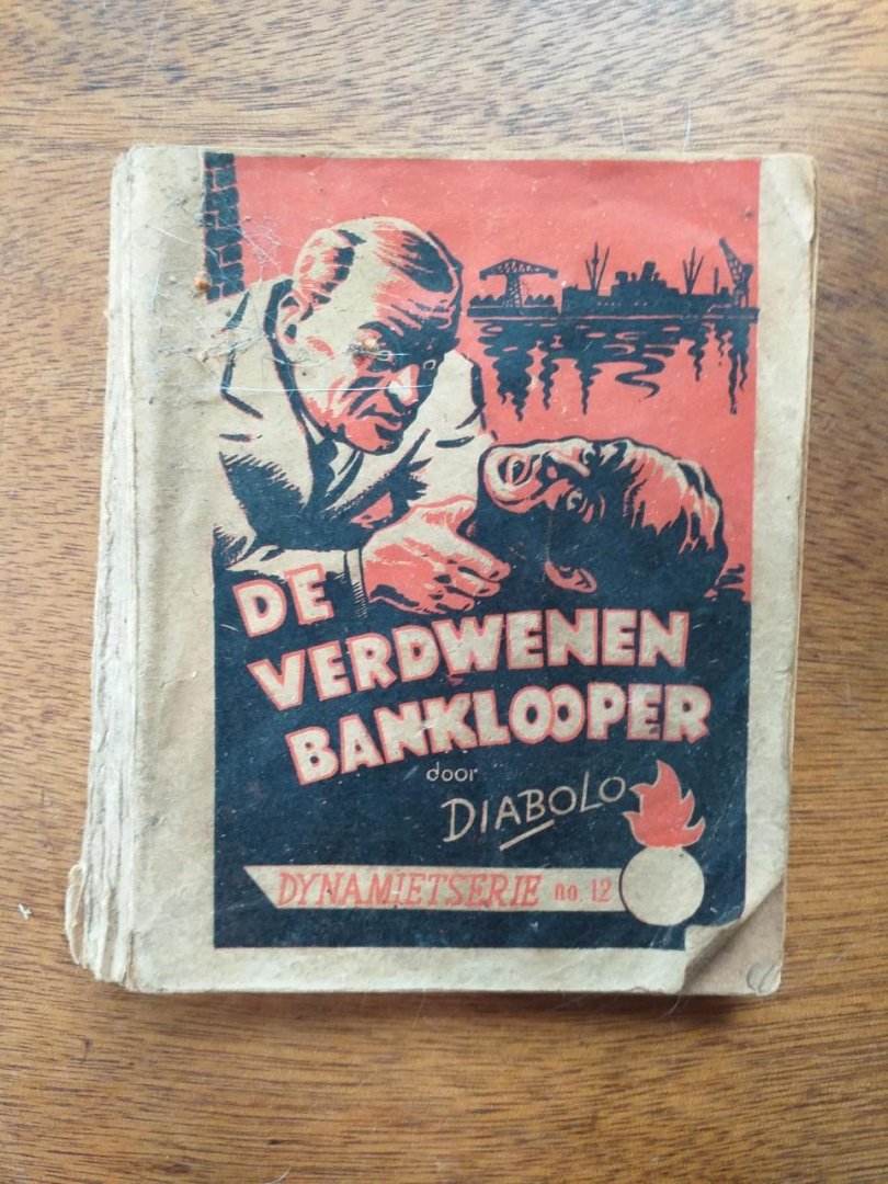 Ernst,Paul, ( Paul Frederick Stein, Diabolo, Mysticus) - De verdwenen banklooper