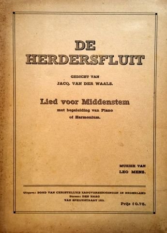 Mens, Leo: - De herdersfluit. Lied voor middenstem met begeleiding van piano of harmonium