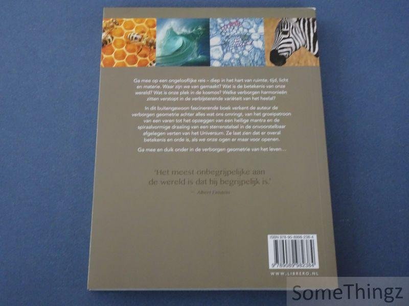 Karen L. French. - Geheime geometrie van het leven de wetenschap en spiritualiteit van de natuur.