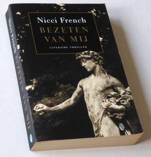 French, Nicci - Bezeten van mij