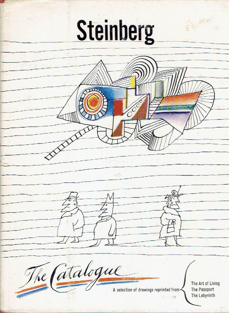 STEINBERG, Saul - Saul Steinberg - The Catalogue.