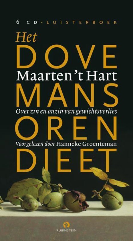 Hart, Maarten 't - Het Dovenmansorendieet Luisterboek 6 Cd