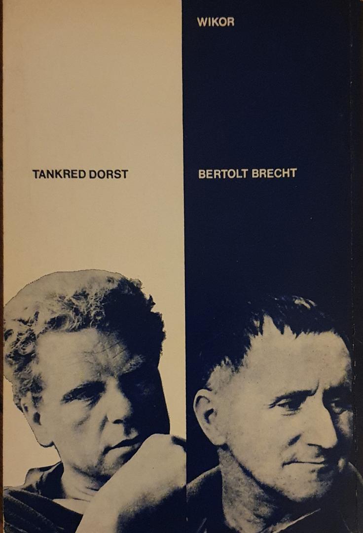 Brecht, Bertolt en Tankred Dorst - Die Kleinbürgerhochzeit & Die Kurve
