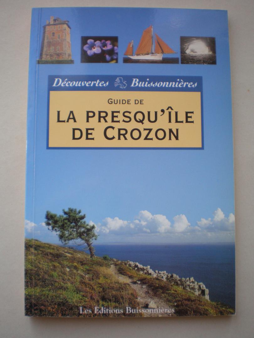 Martine Célarié et Georges Boulestreau - Guide de la presqu'île de Crozon