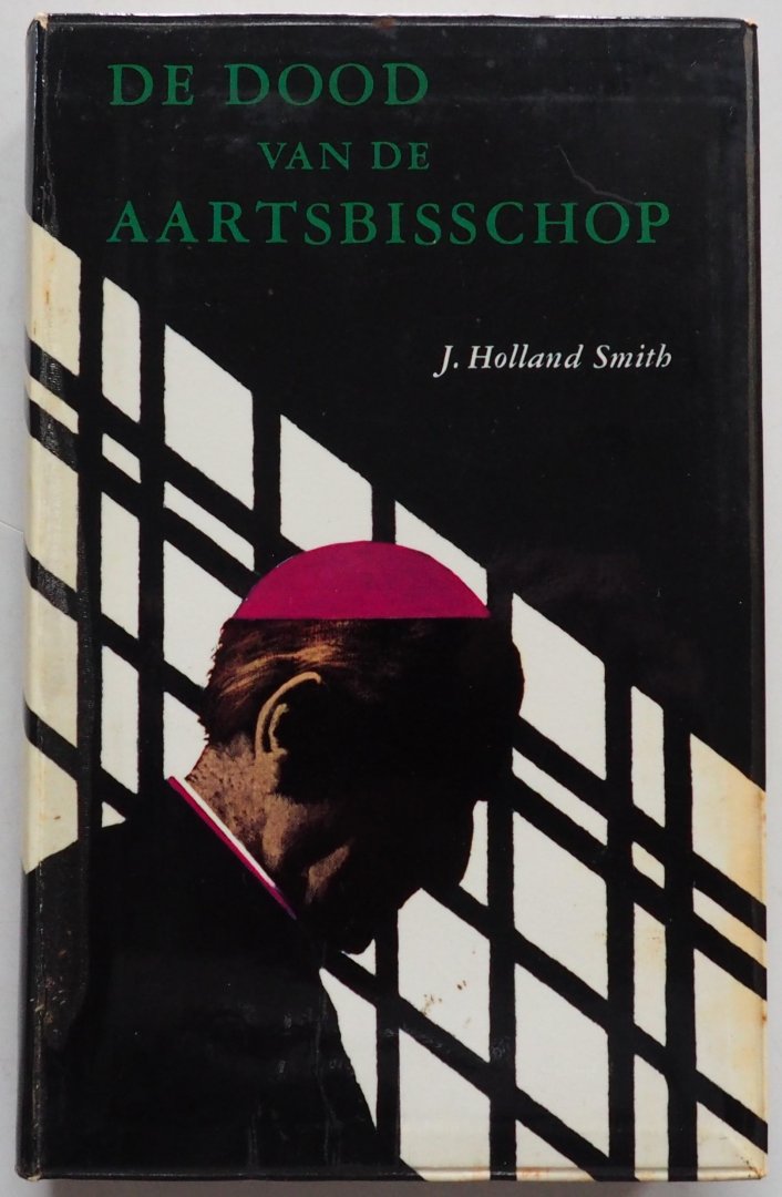 Holland Smith J - De dood van de aartsbisschop