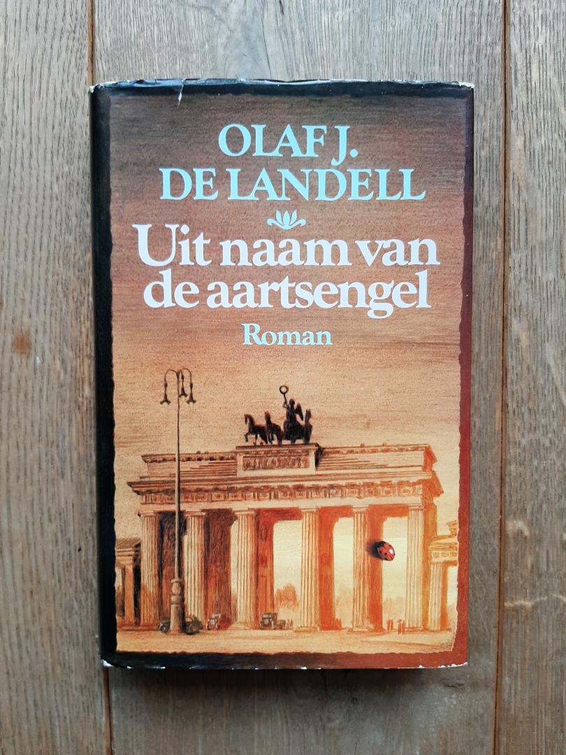 Landell, Olaf J. de - Uit naam van de aartsengel