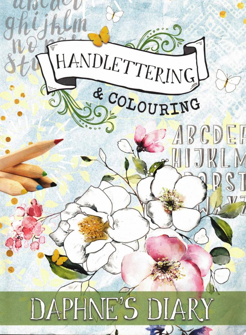  - Handlettering & Colouring - Daphne's Diary