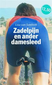 Sambeek, Liza van - ZADELPIJN EN ANDER DAMESLEED