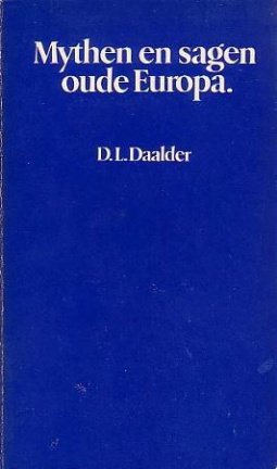 Daalder, D.L. - Mythen en sagen Oude Europa
