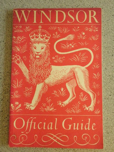  - Windsor Castle Official Souvenir Guide