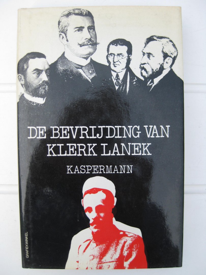 Kaspermann - De bevrijding van klerk Lanek.