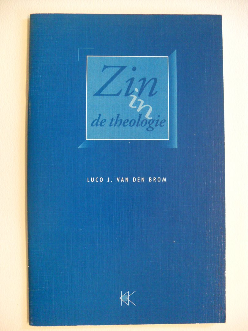 Brom Luco J. van den - Zin in de theologie
