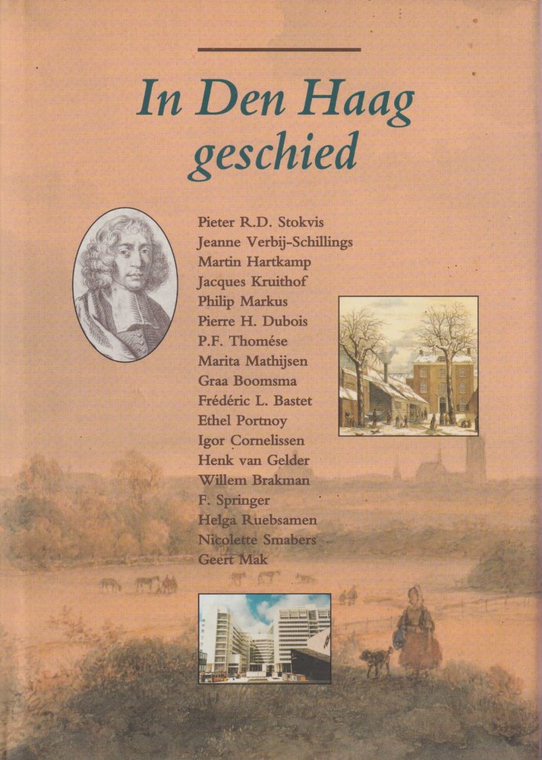 Foppe, Han (samenst.) - In Den Haag geschied. 750 jaar in verhalen en beschouwingen