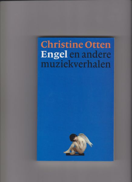 Otten, Christine - Engel en andere muziekverhalen