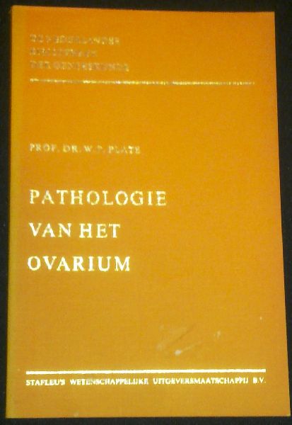 Plate, Prof. Dr. W.P. - Pathologie van het ovarium