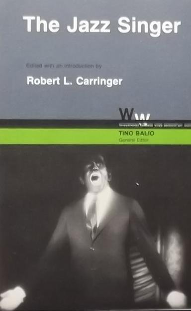 Carringer, Robert L. (red.) - The Jazz Singer