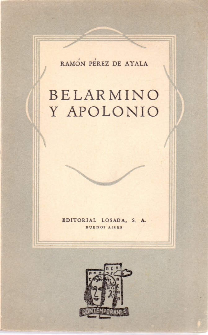 Perez de Ayala, Ramon (ds 1267) - Belarmino Y Apolonio