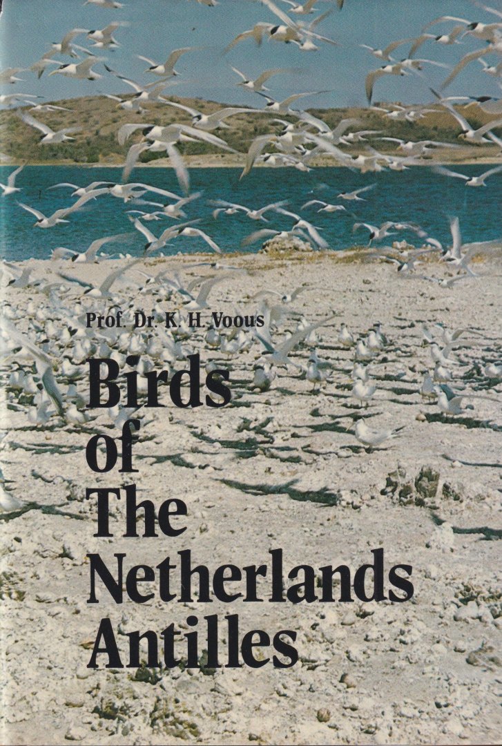 Voous, Karel Hendrik - Birds of the Netherlands Antilles
