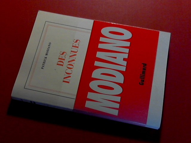 Modiano, Patrick - Des inconnues