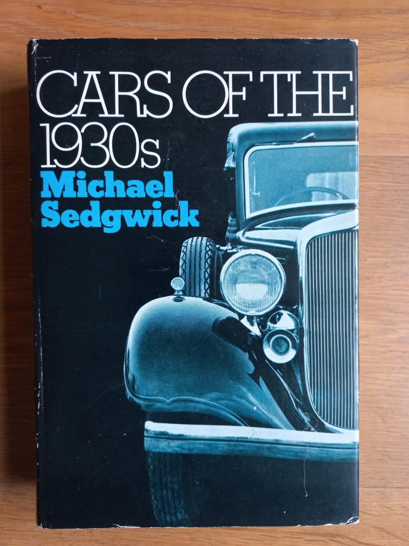 Sedgwick, Michael - Cars of the 1930s